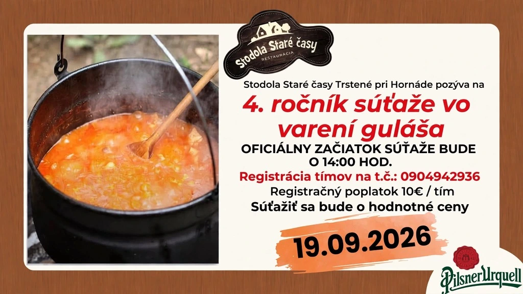 4. ročník súťaže vo varení guláša — 19. 9. 2026 v Stodole Staré časy
